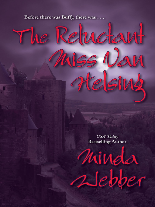 The Reluctant Miss Van Helsing